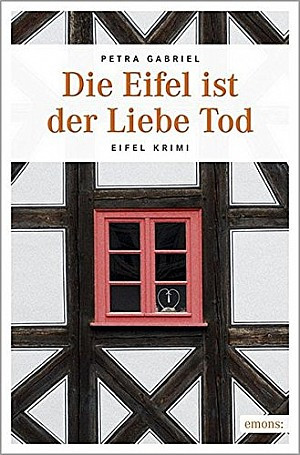 Die Eifel ist der Liebe Tod