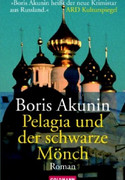 Pelagia und der schwarze Mönch