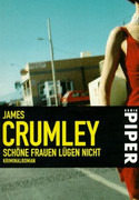 Schöne Frauen lügen nicht