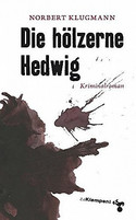 Die hölzerne Hedwig