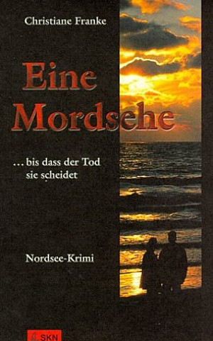 Eine Mordsehe ... bis dass der Tod sie scheidet