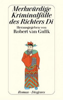Merkwürdige Kriminalfälle des Richter Di
