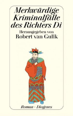 Merkwürdige Kriminalfälle des Richter Di