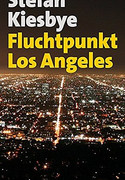Fluchtpunkt Los Angeles