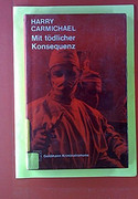 Mit tödlicher Konsequenz