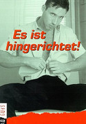 Es ist hingerichtet