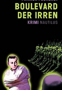 Boulevard der Irren