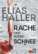 Rache und roter Schnee