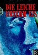 Die Leiche unterm Eis