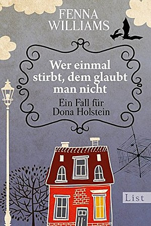 Wer einmal stirbt, dem glaubt man nicht
