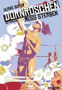 Dornröschen muss sterben