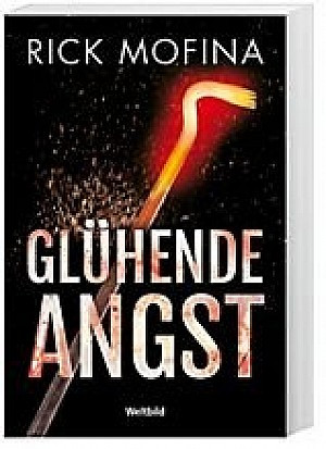 Glühende Angst
