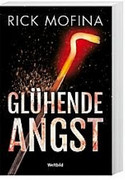Glühende Angst