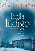 Bella Indigo. Der schöne Tod der Prudence Smith
