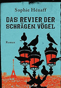 Das Revier der schrägen Vögel