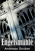 Die Engelsmühle