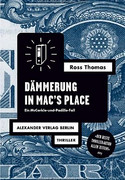 Dämmerung in Mac's Place