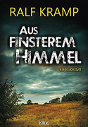 Aus finsterem Himmel