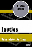 Lautlos. Sein letzter Auftrag