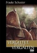 Vergeltet, wie auch sie vergalten