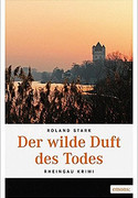 Der wilde Duft des Todes