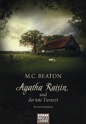 Agatha Raisin und der tote Tierarzt
