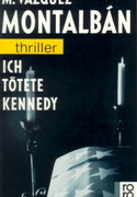Ich tötete Kennedy
