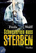 Schwesterlein muss sterben