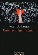 Unter schrägen Vögeln