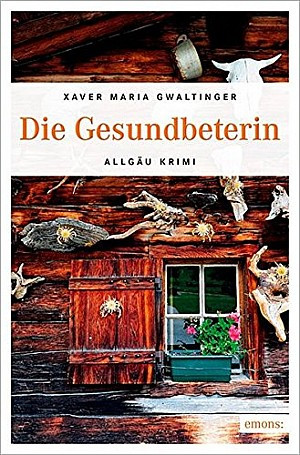 Die Gesundbeterin