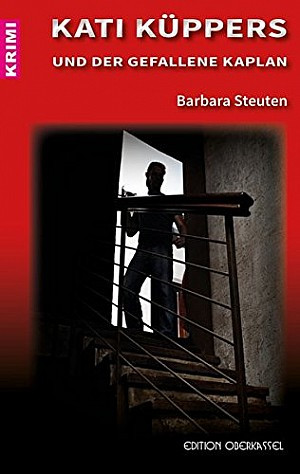 Kati Küppers und der gefallene Kaplan