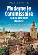 Madame le Commissaire und die Frau ohne Gedächtnis
