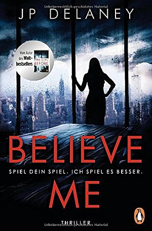 Believe Me - Spiel Dein Spiel. Ich spiel es besser