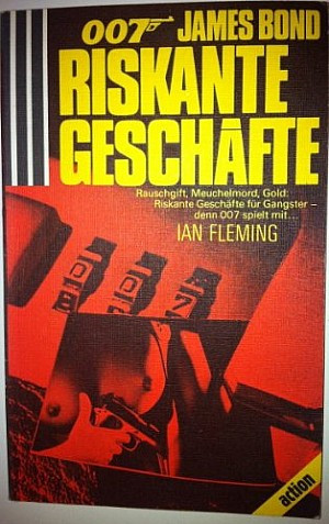 007 James Bond Riskante Geschäfte