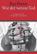 Wie der weiße Tod