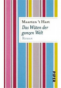 Das Wüten der ganzen Welt