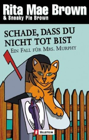 Schade, dass du nicht tot bist