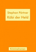 Köbi der Held