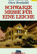 Schwarze Messe für eine Leiche