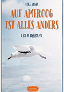 Auf Ameroog ist alles anders