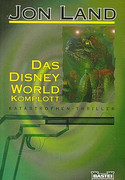Das Disney-World-Komplott