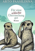 Für eine schlechte Überraschung gut