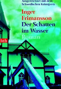 Der Schatten im Wasser