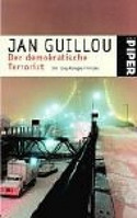 Der demokratische Terrorist