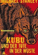 Kubu und der Tote in der Wüste