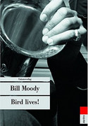 Bird lives!