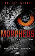 Das Morpheus-Gen