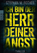 Ich bin der Herr deiner Angst