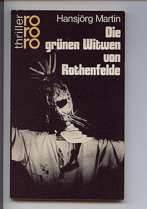 Die grünen Witwen von Rothenfelde