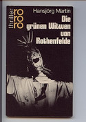 Die grünen Witwen von Rothenfelde